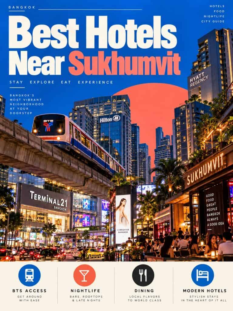 Best Hotels Near Sukhumvit